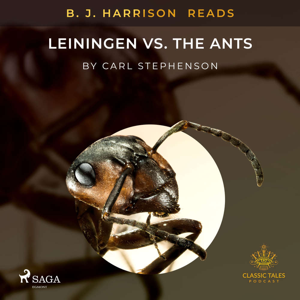 Audiobook B J Harrison Reads Leiningen Vs The Ants En Audiobooks For Download
