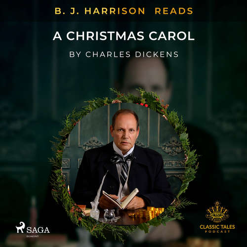 Audiobook B. J. Harrison Reads A Christmas Carol (EN) - Charles Dickens - B. J. Harrison Audiobook B. J. Harrison Reads A Christmas Carol (EN) - Charles Dickens - B. J. Harrison