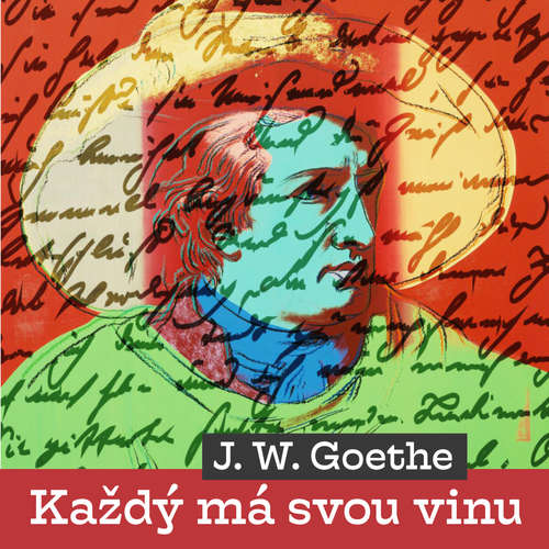 Audiokniha Každý má svou vinu - Johann Wolfgang von Goethe - Miroslav Doležal