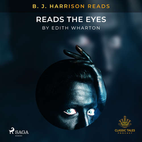 Audiobook B. J. Harrison Reads The Eyes (EN) - Edith Wharton - B. J. Harrison