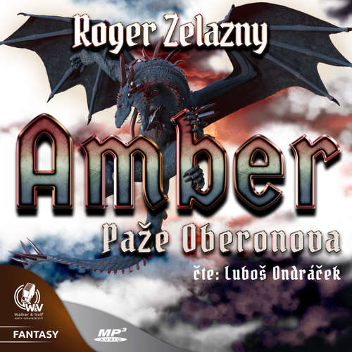 Audiokniha Amber 4 - Paže Oberonova - Roger Zelazny - Luboš Ondráček