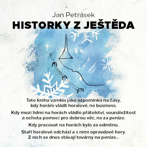Audiokniha Historky z Ještěda - Jan Petrásek - Marek Sýkora Audiokniha Historky z Ještěda - Jan Petrásek - Marek Sýkora