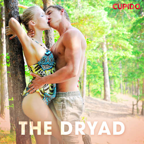 Audiobook The Dryad (EN) - – Cupido - Alessandra Anderson