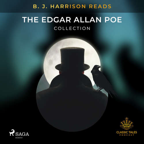 Audiobook B. J. Harrison Reads The Edgar Allan Poe Collection (EN) - Edgar Allan Poe - B. J. Harrison Audiobook B. J. Harrison Reads The Edgar Allan Poe Collection (EN) - Edgar Allan Poe - B. J. Harrison