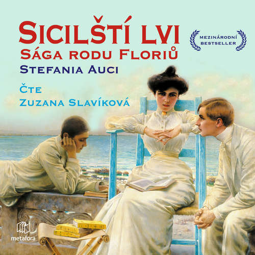 Audiokniha Sicilští lvi: Sága rodu Floriů - Stefania Auciová - Zuzana Slavíková Audiokniha Sicilští lvi: Sága rodu Floriů - Stefania Auciová - Zuzana Slavíková