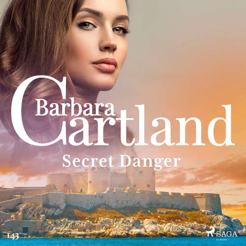 Audiobook Secret Danger (Barbara Cartland's Pink Collection 143) (EN) - Barbara Cartland - Anthony Wren