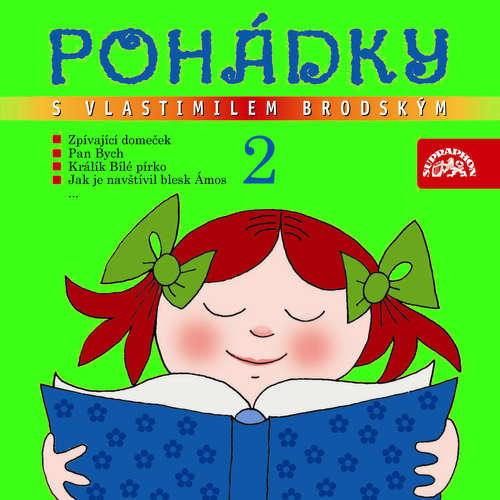 Audiokniha Pohádky s Vlastimilem Brodským 2. - Olga Hejná - Vlastimil Brodský Audiokniha Pohádky s Vlastimilem Brodským 2. - Olga Hejná - Vlastimil Brodský
