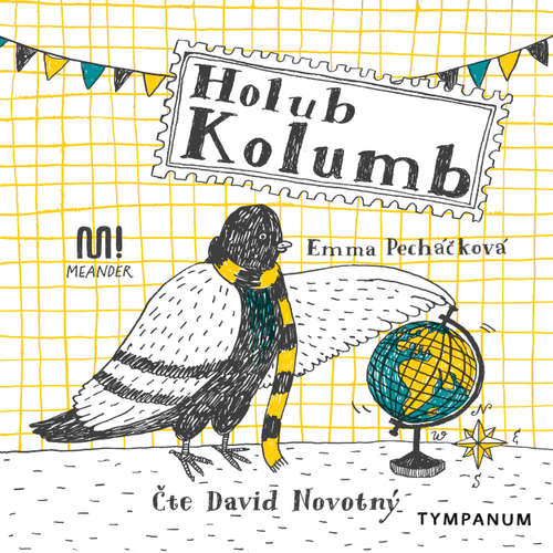 Audiokniha Holub Kolumb - Emma Pecháčková - David Novotný