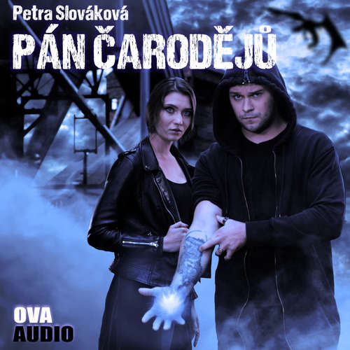Audiokniha Pán čarodějů - Petra Slováková - Sára Erlebachová