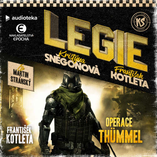Audiokniha LEGIE: Operace Thümmel - František Kotleta - Martin Stránský Audiokniha LEGIE: Operace Thümmel - František Kotleta - Martin Stránský