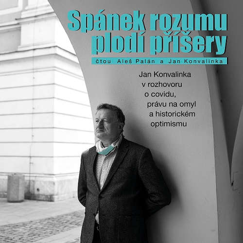Audiokniha Spánek rozumu plodí příšery - Aleš Palán - Aleš Palán Audiokniha Spánek rozumu plodí příšery - Aleš Palán - Aleš Palán