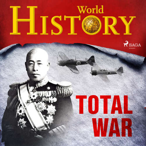 Audiobook Total War (EN) - World History - Sam Devereaux Audiobook Total War (EN) - World History - Sam Devereaux