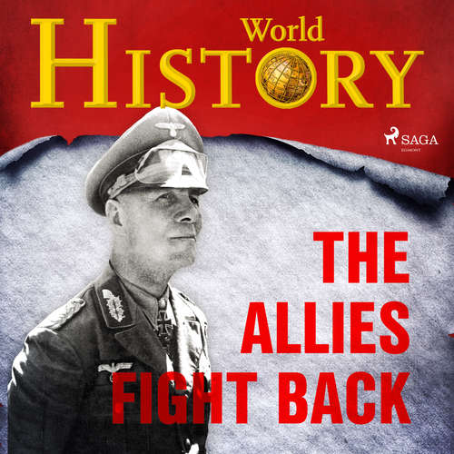 Audiobook The Allies Fight Back (EN) - World History - Sam Devereaux Audiobook The Allies Fight Back (EN) - World History - Sam Devereaux