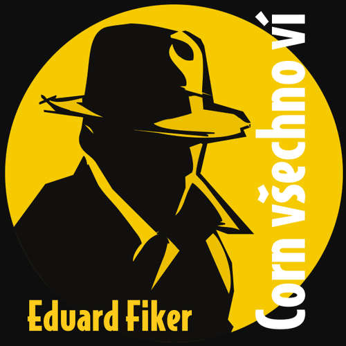 Audiokniha Corn všechno ví - Eduard Fiker - Karel Hlušička Audiokniha Corn všechno ví - Eduard Fiker - Karel Hlušička