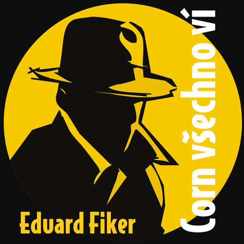 Audiokniha Corn všechno ví - Eduard Fiker - Karel Hlušička