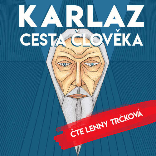 Audiokniha Karlaz: Cesta člověka - Tomáš Gavlas - Lenny Trčková Audiokniha Karlaz: Cesta člověka - Tomáš Gavlas - Lenny Trčková