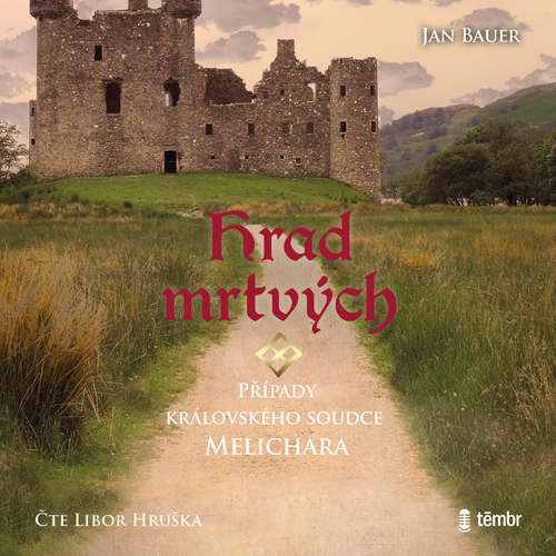 Audiokniha Hrad mrtvých - Jan Bauer - Libor Hruška Audiokniha Hrad mrtvých - Jan Bauer - Libor Hruška