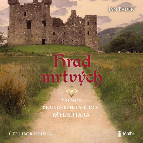 Audiokniha Hrad mrtvých - Jan Bauer - Libor Hruška