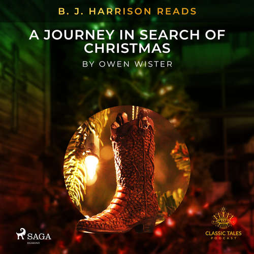 Audiobook B. J. Harrison Reads A Journey in Search of Christmas (EN) - Owen Wister - B. J. Harrison Audiobook B. J. Harrison Reads A Journey in Search of Christmas (EN) - Owen Wister - B. J. Harrison