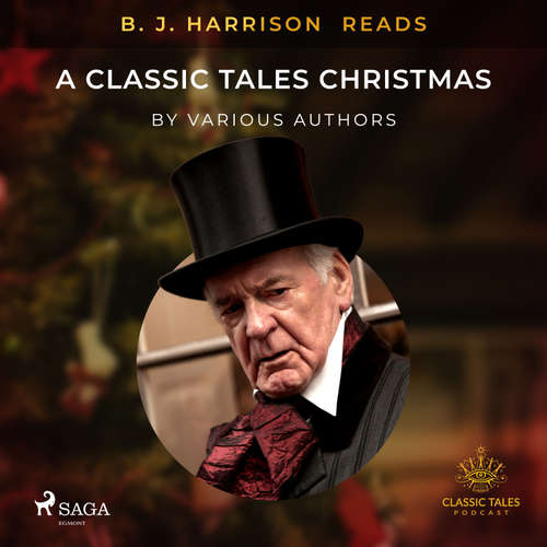 Audiobook B. J. Harrison Reads A Classic Tales Christmas (EN) - Various authors - B. J. Harrison
