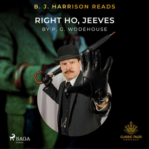 Audiobook B. J. Harrison Reads Right Ho, Jeeves (EN) - P.G. Wodehouse - B. J. Harrison Audiobook B. J. Harrison Reads Right Ho, Jeeves (EN) - P.G. Wodehouse - B. J. Harrison