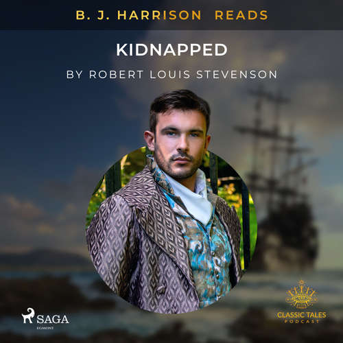 Audiobook B. J. Harrison Reads Kidnapped (EN) - Robert Louis Stevenson - B. J. Harrison