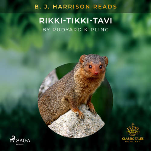 Audiobook B. J. Harrison Reads Rikki-Tikki-Tavi (EN) - Rudyard Kipling - B. J. Harrison
