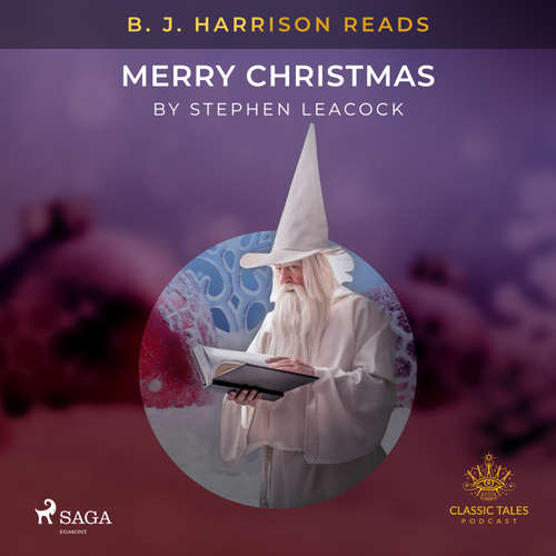 Audiobook B. J. Harrison Reads Merry Christmas (EN) - Stephen Leacock - B. J. Harrison