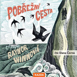 Audiokniha Pobřežní cesta - Raynor Winnová - Dana Černá