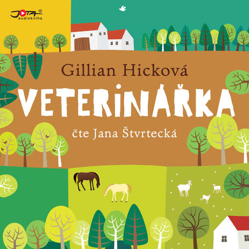 Audiokniha Veterinářka - Gillian Hicková - Jana Štvrtecká