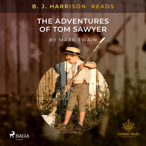 Audiobook B. J. Harrison Reads The Adventures of Tom Sawyer (EN) - Mark Twain - B. J. Harrison