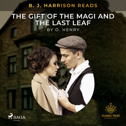 Audiobook B. J. Harrison Reads The Gift of the Magi and The Last Leaf (EN) - O. Henry - B. J. Harrison