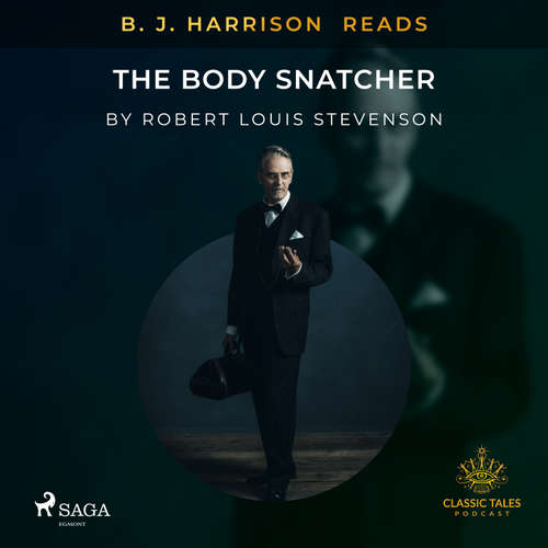 B. J. Harrison Reads The Body Snatcher (EN) - Robert Louis Stevenson