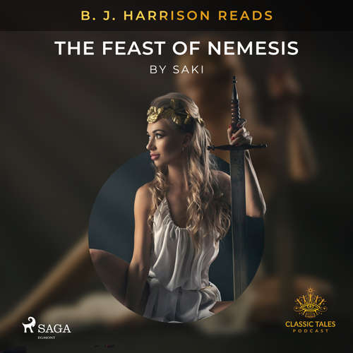 Audiobook B. J. Harrison Reads The Feast of Nemesis (EN) - Saki - B. J. Harrison