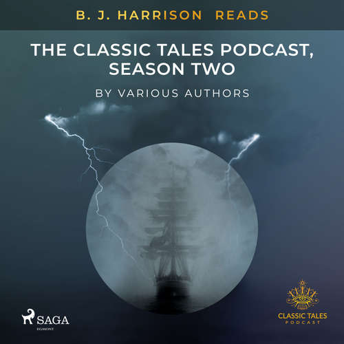 Audiobook B. J. Harrison Reads The Classic Tales Podcast, Season Two (EN) - Různí autoři - B. J. Harrison