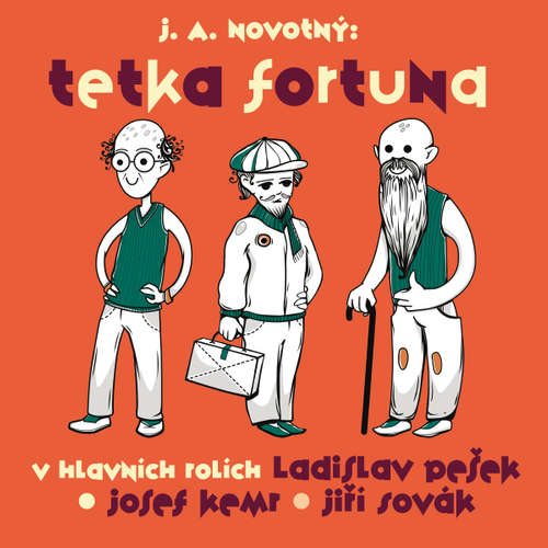 Audiokniha Tetka Fortuna - Josef Alois Novotný - Věra Tichánková Audiokniha Tetka Fortuna - Josef Alois Novotný - Věra Tichánková