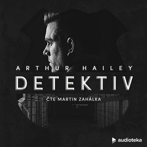 Audiokniha Detektiv - Arthur Hailey - Martin Zahálka Audiokniha Detektiv - Arthur Hailey - Martin Zahálka