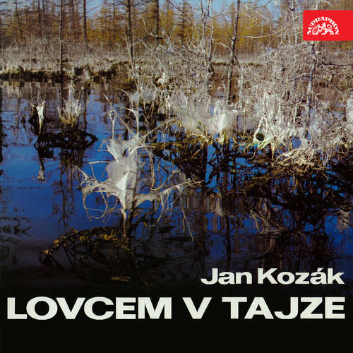 Audiokniha Lovcem v Tajze - Jan Kozák - Josef Langmiler Audiokniha Lovcem v Tajze - Jan Kozák - Josef Langmiler