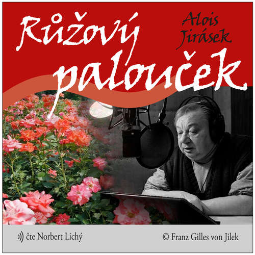 Audiokniha Růžový palouček - Alois Jirásek - Norbert Lichý