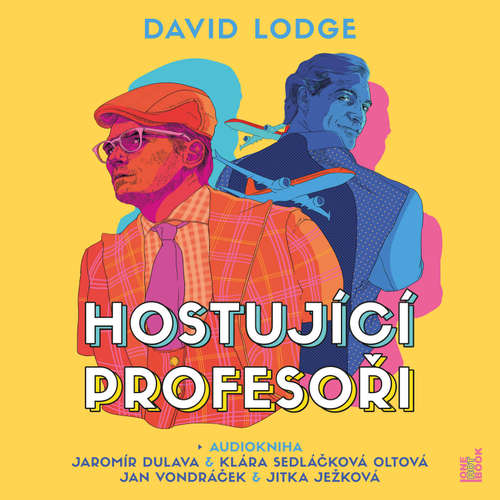 Audiokniha Hostující profesoři - David Lodge - Jaromír Dulava Audiokniha Hostující profesoři - David Lodge - Jaromír Dulava