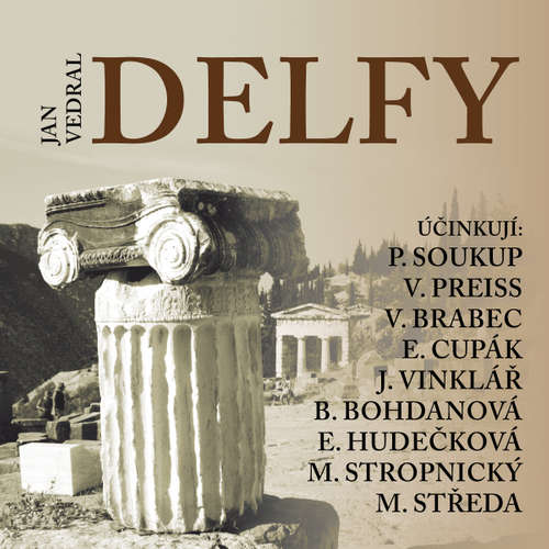 Audiokniha Delfy - Jan Vedral - Vladimír Brabec Audiokniha Delfy - Jan Vedral - Vladimír Brabec