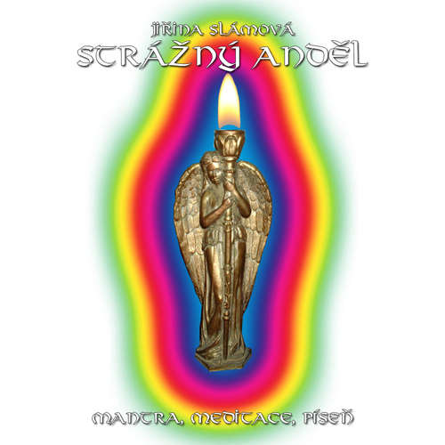Audiokniha Strážný anděl - Jiřina Slámová - Jiřina Slámová