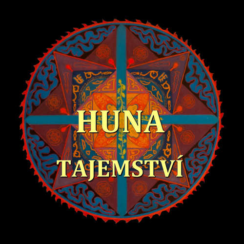 Audiokniha Huna – Tajemství - Roman Svoboda - Roman Svoboda
