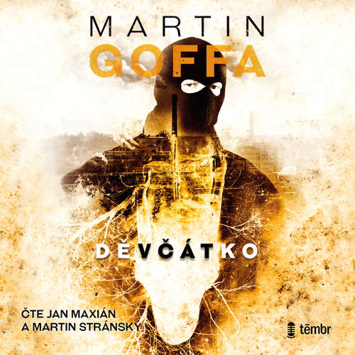 Audiokniha Děvčátko - Martin Goffa - Jan Maxián Audiokniha Děvčátko - Martin Goffa - Jan Maxián