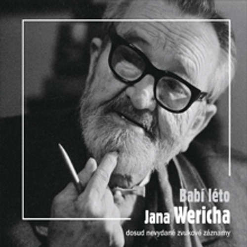 Audiokniha Babí léto Jana Wericha - Jan Werich - Jan Werich Audiokniha Babí léto Jana Wericha - Jan Werich - Jan Werich