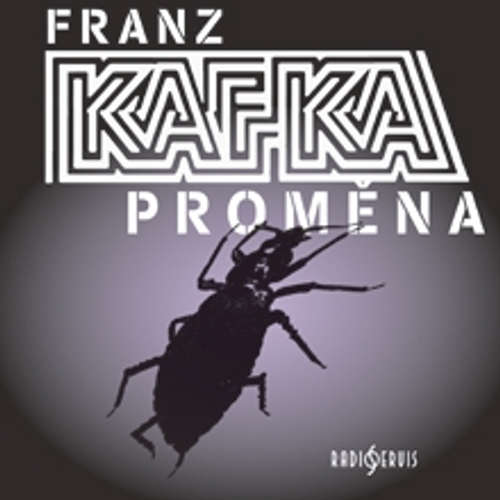 Audiokniha Proměna - Franz Kafka - Milan Friedl Audiokniha Proměna - Franz Kafka - Milan Friedl