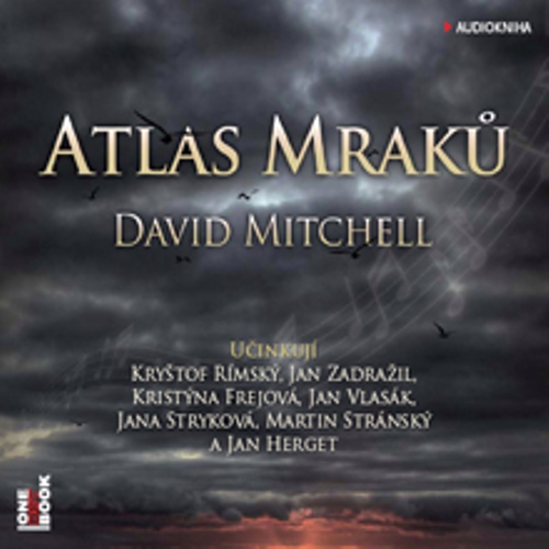 Atlas Mraků - David Mitchell (Audiokniha) Atlas Mraků - David Mitchell (Audiokniha)