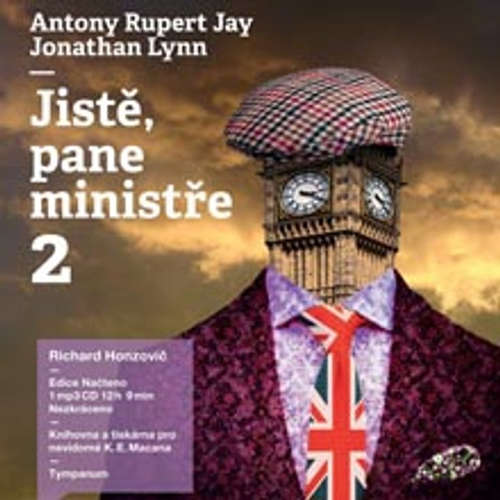 Audiokniha Jistě pane ministře 2 - Anthony Rupert Jay - Richard Honzovič Audiokniha Jistě pane ministře 2 - Anthony Rupert Jay - Richard Honzovič