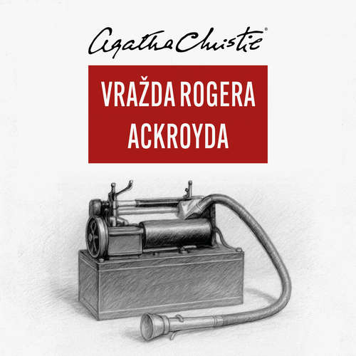 Audiokniha Vražda Rogera Ackroyda - Agatha Christie - Ladislav Lakomý