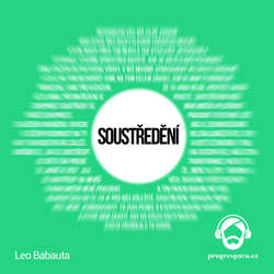 Audiokniha Soustředění - Leo Babauta - Michal Švarc